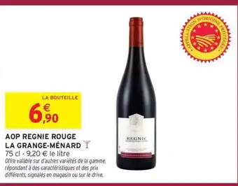 Intermarché Express LA GRANGE-MÉNARD Aop regnie rouge offre