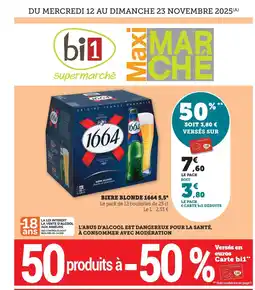 Maximarché 1664 Biere blonde offre