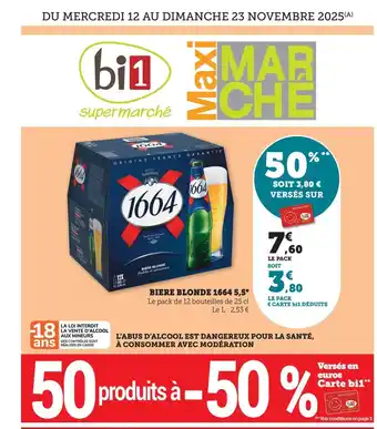 Maximarché 1664 Biere blonde offre