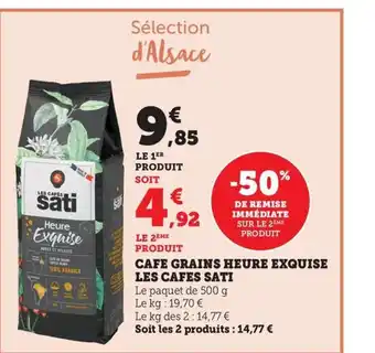 Maximarché LES CAFES SATI Cafe grains heure exquise offre