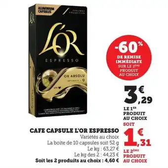 Maximarché L'OR ESPRESSO Cafe capsule offre
