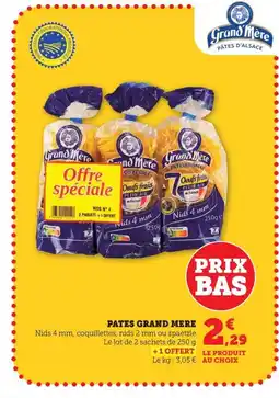 Maximarché GRAND MERE Pates offre