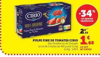 Maximarché CIRIO Pulpe fine de tomates offre