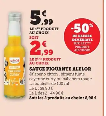 Maximarché ALELOR Sauce piquante offre