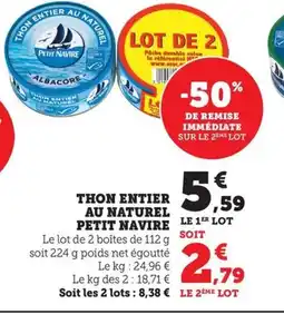 Maximarché PETIT NAVIRE Thon entier au naturel offre