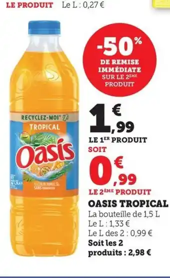 Maximarché OASIS Tropical offre