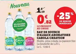 Maximarché CAROLA CREATION Eau de source d'alsace aromatisee offre
