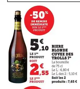 Maximarché CUVEE DES TROLL 7 Biere blonde offre