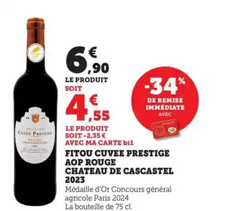 Maximarché Fitou cuvee prestige aop rouge chateau de cascastel 2023 offre