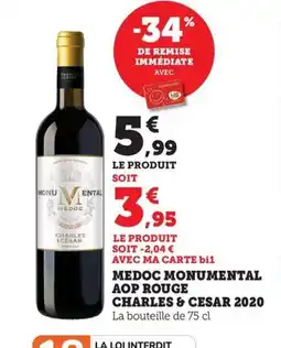 Maximarché CHARLES & CESAR 2020 Medoc monumental aop rouge offre