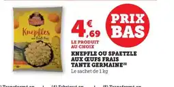 Maximarché KNEPFLE Ou spaetzle aux ceufs frais tante germaine offre