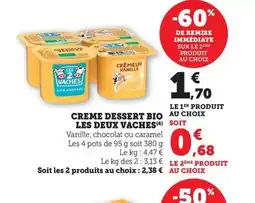 Maximarché LES DEUX VACHES Creme dessert bio offre