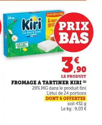 Maximarché KIRI Fromage a tartiner offre