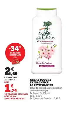 Maximarché LE PETIT OLIVIER Creme douche extra douce offre