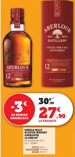 Super U Single malt scotch whisky aberlour 12 ans 40° offre