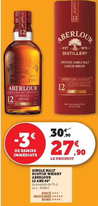 Super U Single malt scotch whisky aberlour 12 ans 40° offre