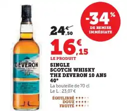 Super U Single scotch whisky the deveron 10 ans 40° offre