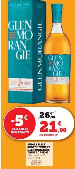 Super U Single malt scotch whisky glenmorangie triple cask 40° offre