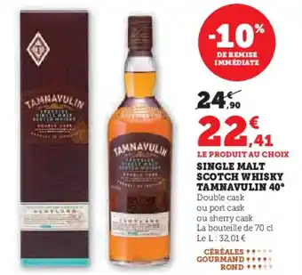 Super U Single malt scotch whisky tamnavulin 40° offre