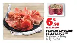 Maximarché Plateau savoyard bell france offre