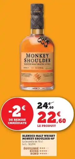 Super U Blended malt whisky monkey shoulder 40° offre