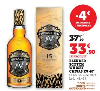 Super U Blended scotch whisky chivas xv 40° offre