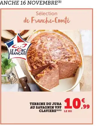 Maximarché Terrine du jura au savagnin vpf claviere offre