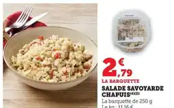 Maximarché Salade savoyarde chapuis offre