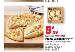 Maximarché MIX'BUFFET Pizza offre