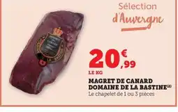 Maximarché Magret de canard domaine de la bastine offre