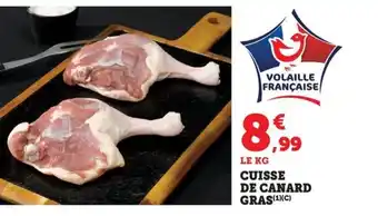 Maximarché Cuisse de canard gras offre