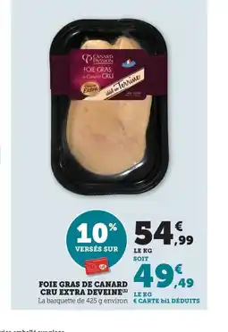 Maximarché Foie gras de canard cru extra deveine offre
