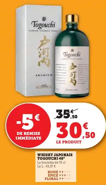 Super U Whisky japonais togouchi 40° offre