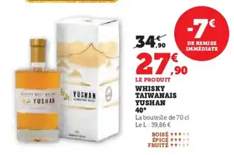 Super U Whisky taiwanais yushan 40° offre