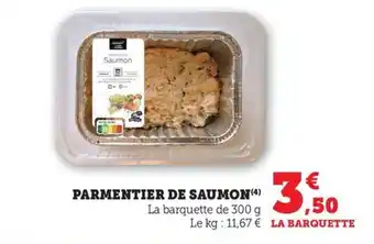 Maximarché Parmentier de saumon offre