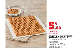 Maximarché Grille 6 parts offre