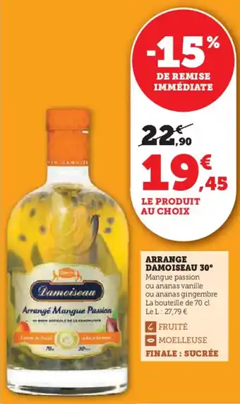 Super U Arrange damoiseau 30° offre