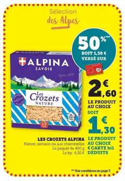 Maximarché ALPINA Les crozets offre