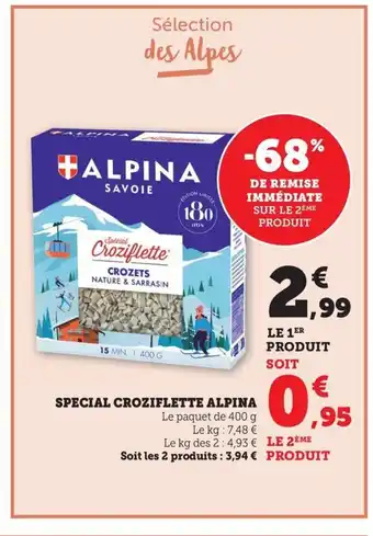 Maximarché ALPINA Special croziflette offre