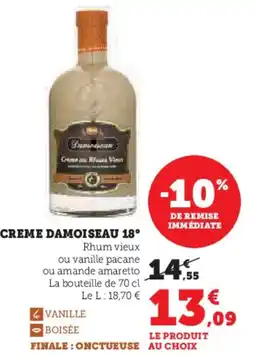 Super U Creme damoiseau 18° offre