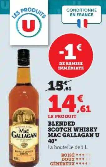 Super U Blended scotch whisky mac gallagan u 40° offre
