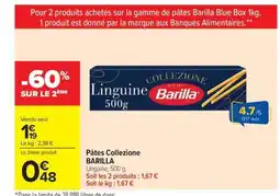 Carrefour Market BARILLA Pâtes Collezione offre