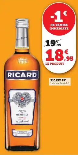 Super U Ricard 45° offre