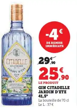Super U Gin citadelle jardin d'ete 41.5° offre