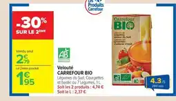Carrefour Market CARREFOUR BIO Velouté offre