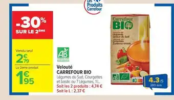 Carrefour Market CARREFOUR BIO Velouté offre