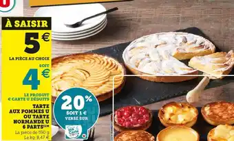 U Express TARTE AUX POMMES OU TARTE NORMANDE 6 PARTS offre