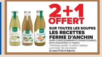 Carrefour Market FERME D'ANCHIN Sur toutes les soupes les recettes offre