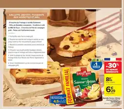Carrefour Market ENTREMONT Raclette Saveur d'Antan Format Familial offre