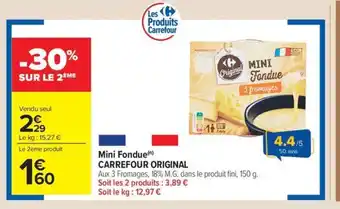 Carrefour Market CARREFOUR ORIGINAL Mini Fondue offre